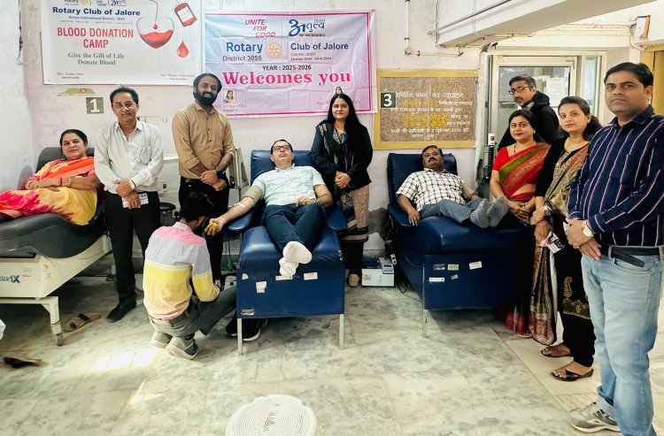 रोटरी क्लब जालोर द्वारा थैलेसीमिया हीमोफिलिया रक्तदान जागरूकता अभियान में 21 यूनिट रक्तदान